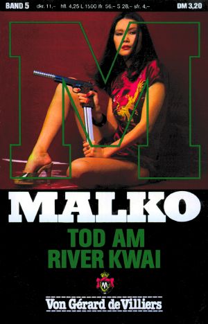 [Malko 05] • Tod am River Kwai